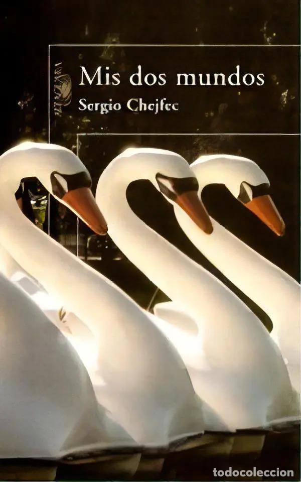 Livros em segunda m&atilde;o: Mis Dos Mundos - Chejfec, Sergio - Chejfec, Sergio