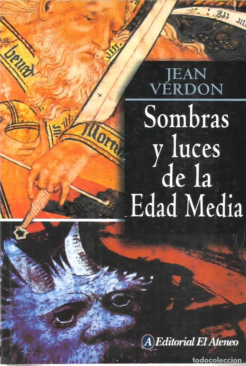 B&uuml;cher: Sombras Y Luces De La Edad Media - Jean Verdon - Jean Verdon