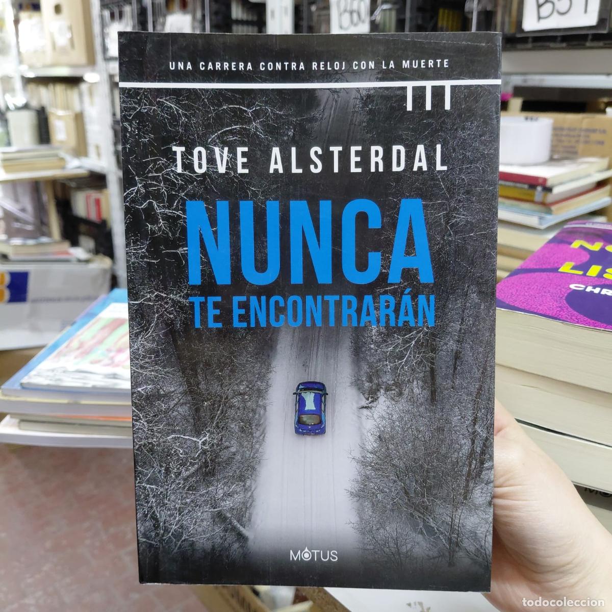 Livros em segunda m&atilde;o: Nunca Te Encontrar&aacute;n - Intriga Y Suspenso - Tove Alsterdal
