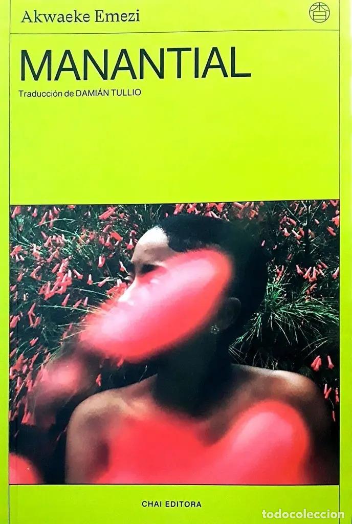 Livros em segunda m&atilde;o: Manantial Emezi Akwaeke - Unkknown - unkknown