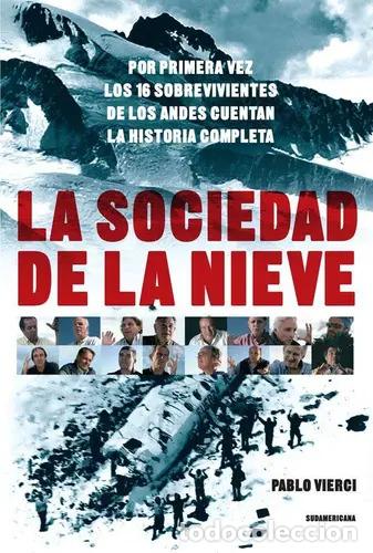 B&uuml;cher: La Sociedad De La Nieve - Vierci - vierci