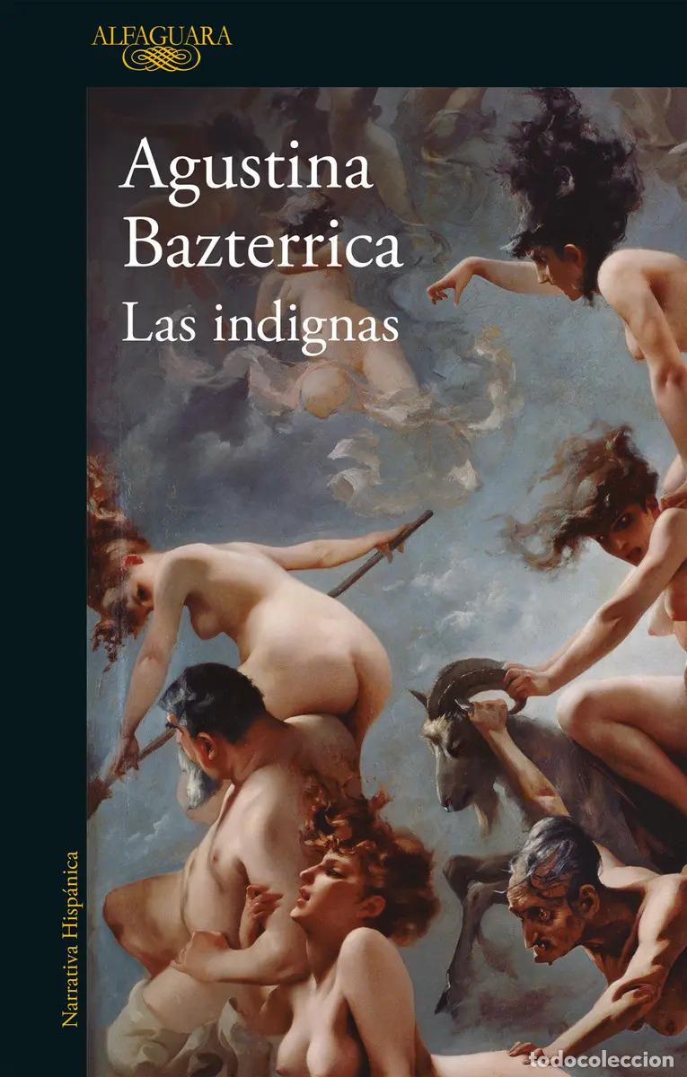 B&uuml;cher: Las Indignas - Agustina Bazterrica - Agustina Bazterrica