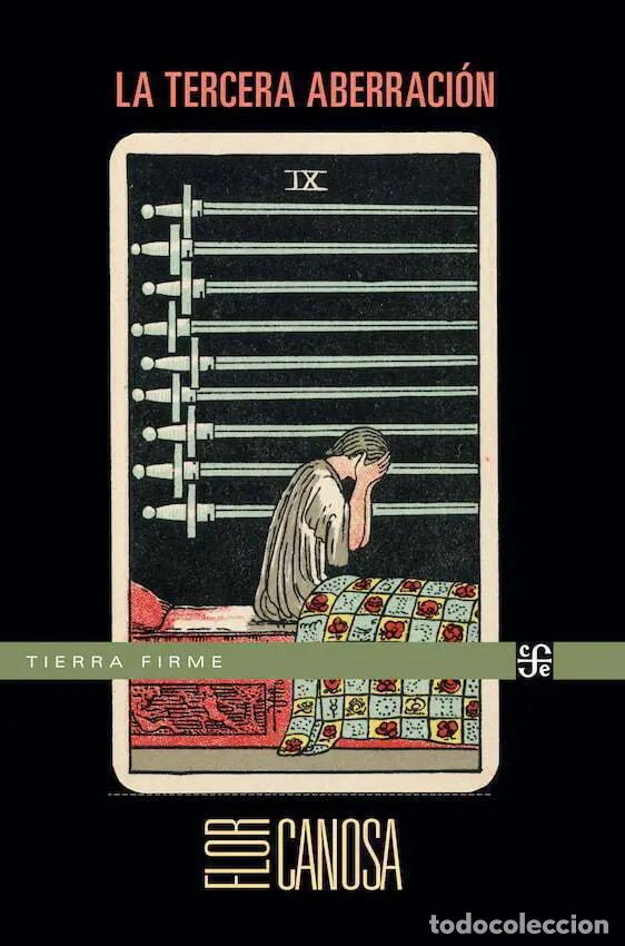 Libros: La Tercera Aberracion - Flor Canosa - Flor Canosa