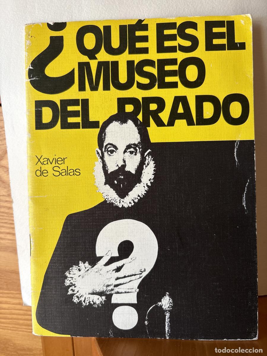 &iquest;Qu&eacute; es el Museo del Prado? - Xavier de Salas TDK152
