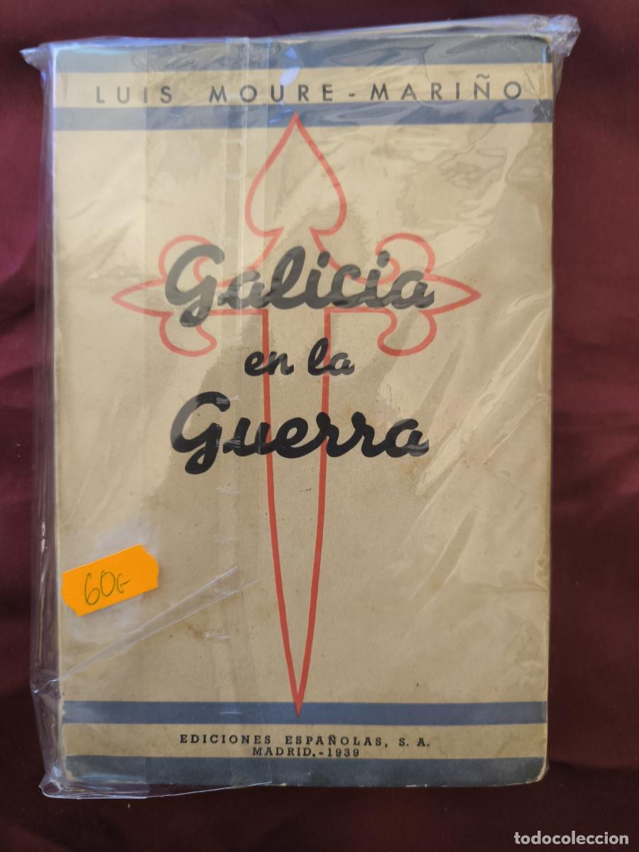 B&uuml;cher: Galicia en la guerra - Luis Moure Mari&ntilde;o