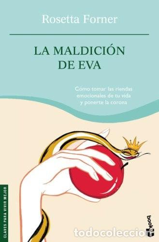 Libros: La maldici&oacute;n de Eva : c&oacute;mo tomar las riendas emocionales de tu vida y ponerte la corona