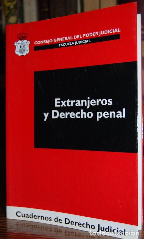 Libros: EXTRANJEROS Y DERECHO PENAL - MARTIN PALLIN, Jos&eacute; Antonio