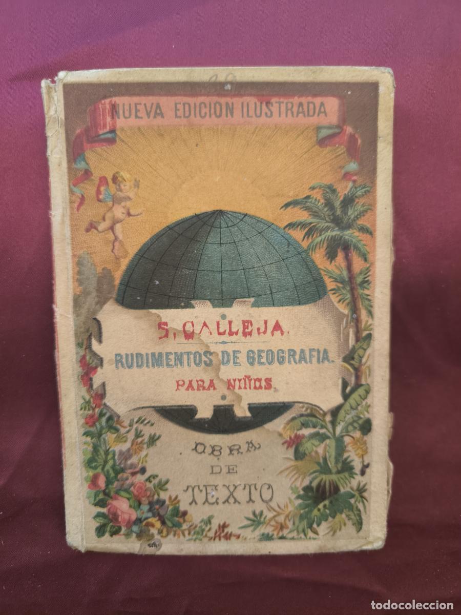 Libros: Rudimentos de geograf&iacute;a para ni&ntilde;os - Saturnino Calleja Fern&aacute;ndez