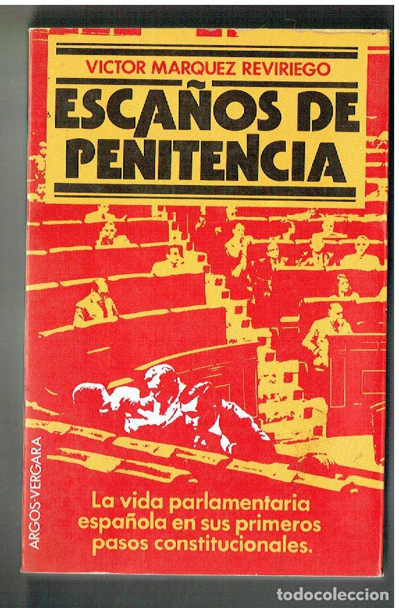 Libros: ESCA&Ntilde;OS DE PENITENCIA. VICTOR M&Aacute;QUEZ R. ARGOS VERGARA, 1981.(ST/PR 7)