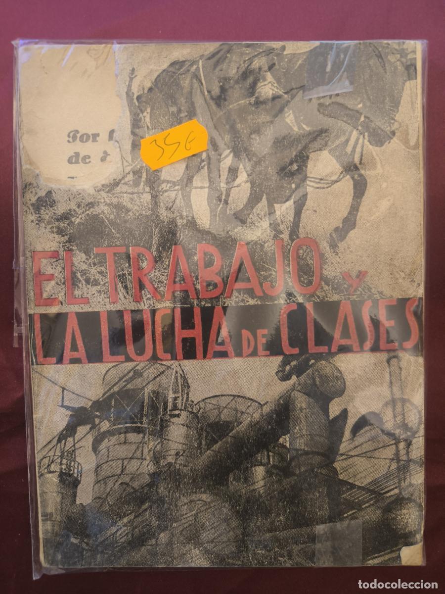 books: El trabajo y la lucha de clases - Karl Kautsky