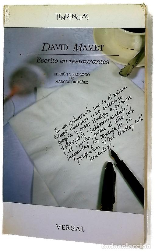 Libri di seconda mano: Escrito en restaurantes - Mamet, David; Ord&oacute;&ntilde;ez, Marcos; Mustieles, Jordi