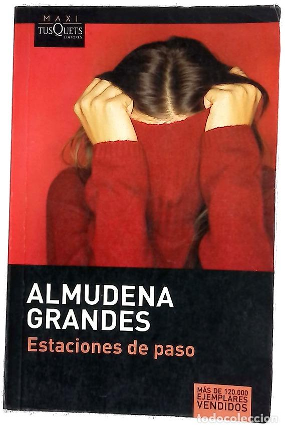 Libri di seconda mano: Estaciones de paso - Grandes, Almudena