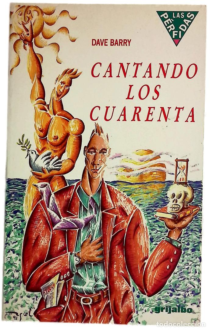 Livres: Cantando los cuarenta - Barry, Dave; Camps, Carme