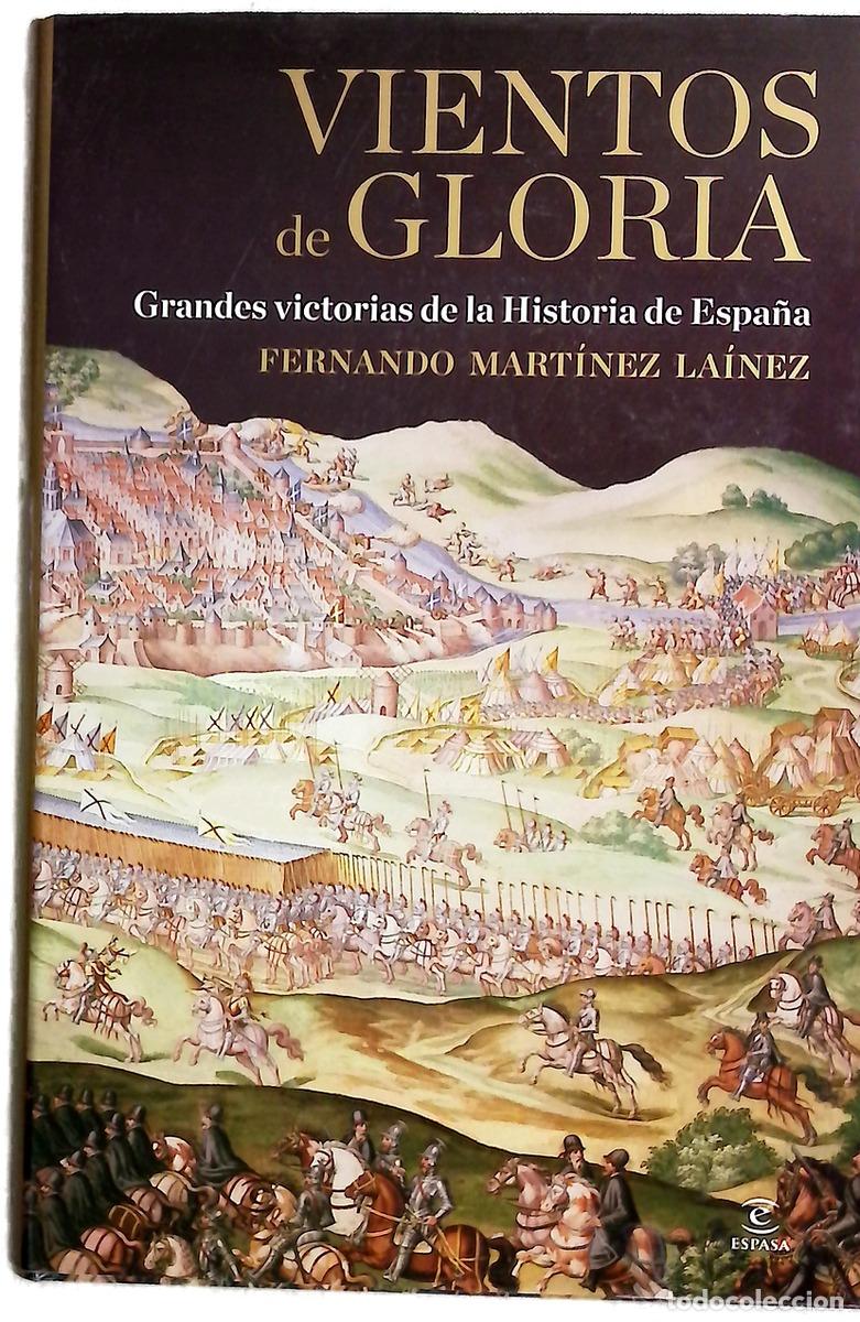 Livres: Vientos de gloria : grandes victorias de la historia de Espa&ntilde;a