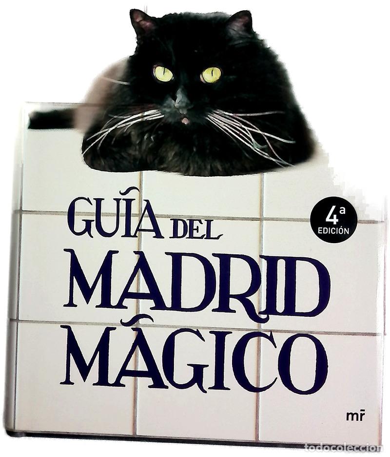 Libros: Gu&iacute;a del Madrid m&aacute;gico - Tahoces, Clara