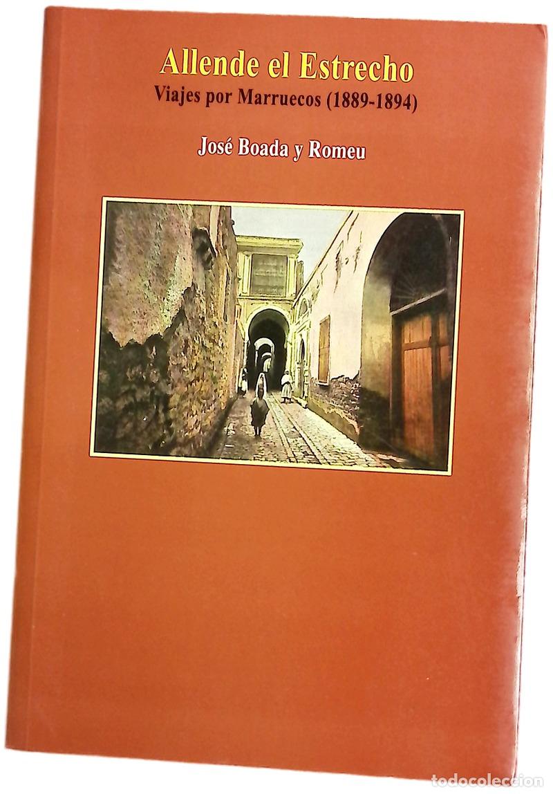Libros: Allende el Estrecho viajes por Marruecos (1889-1894)