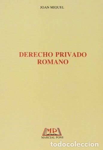 Libros: Derecho privado romano obra adaptada a los nuevos planes de estudio de derecho