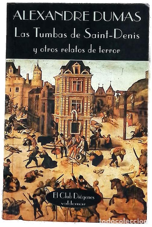 Libros: Las tumbas de Saint-Denis y otros relatos de terror