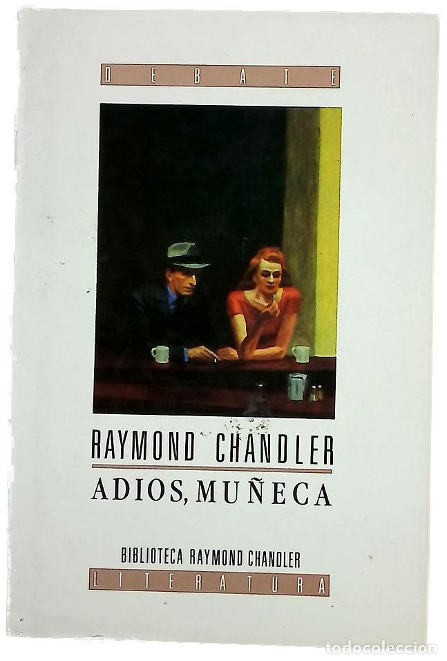 Libros: Adios, mu&ntilde;eca - Chandler, Raymond; El&iacute;as, Josep