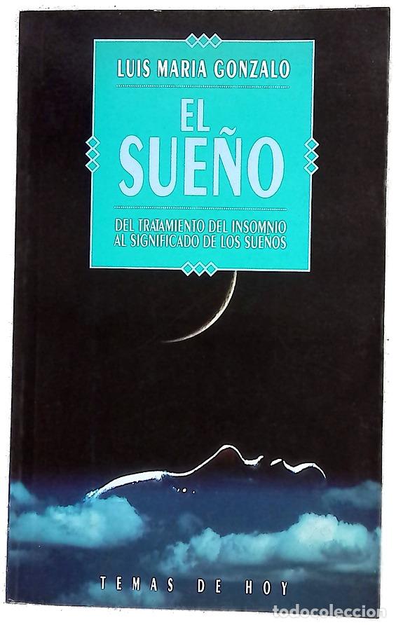 Libros: El sue&ntilde;o [del tratamiento del insomnio al significado de los sue&ntilde;os]