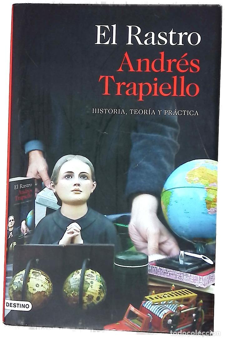 Libros: El rastro : historia, teor&iacute;a y pr&aacute;ctica