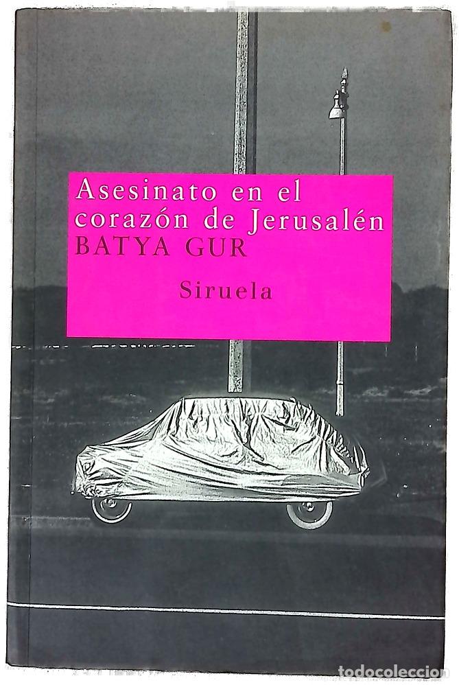 Libros: Asesinato en el coraz&oacute;n de Jerusal&eacute;n un caso pasional