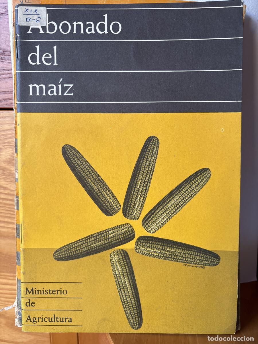Libri di seconda mano: ABONADO DEL MAIZ. SERIE TECNICA N&ordm;15 - ABELARDO RODRIGUEZ TDK142