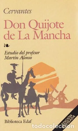 El ingenioso hidalgo Don Quijote de la Mancha