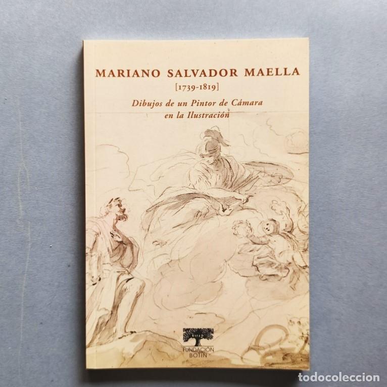 Libros: Mariano Salvador Maella (1739 - 1819). Dibujos de un pintor de C&aacute;mara en la Ilustraci&oacute;n. - Mano, Jos