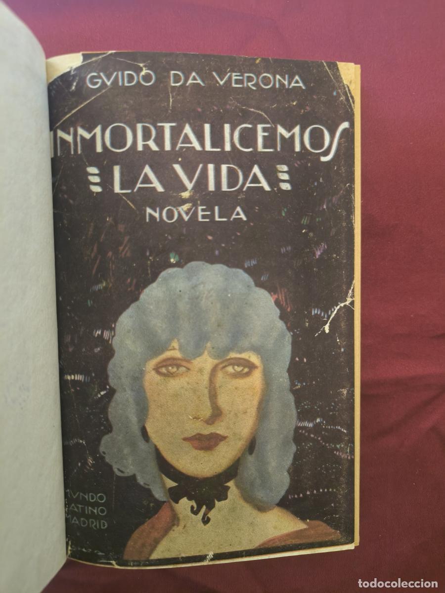 Libros: &iexcl;Inmortalicemos la vida! - Guido da Verona