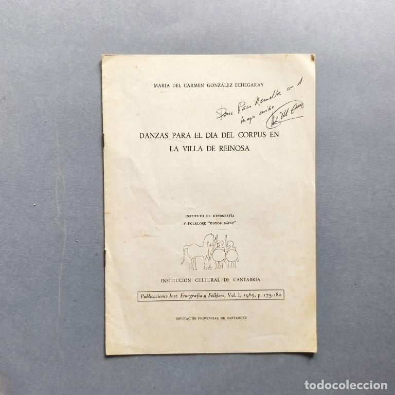 Libros: Danzas para el D&iacute;a de Corpus en la Villa de Reinosa (Ejemplar dedicado). - Gonz&aacute;lez Echegaray, Mar&iacute;a