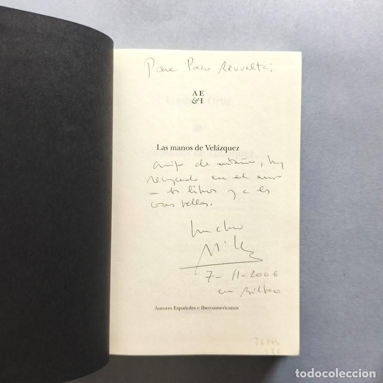 Libros: Las Manos de Vel&aacute;zquez. (Ejemplar dedicado). - Ortiz, Lourdes.