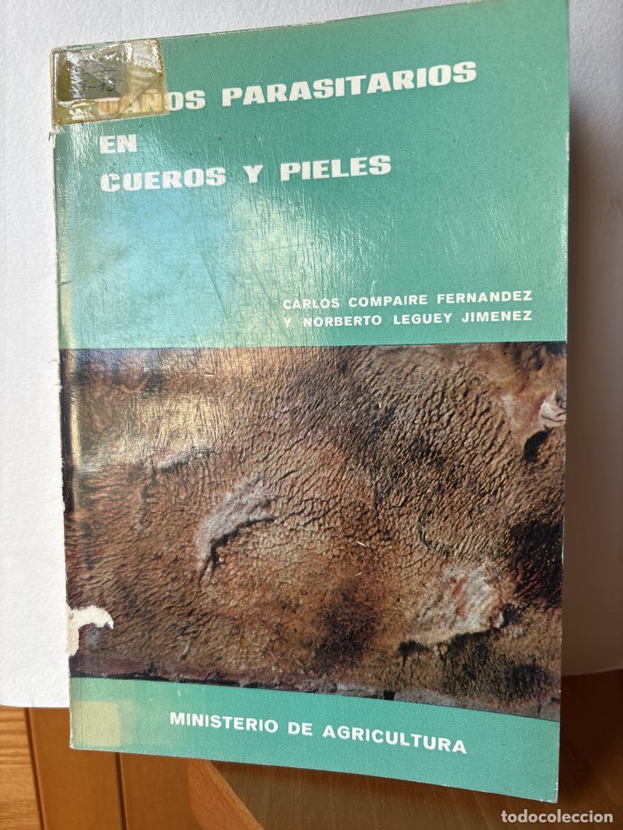 Libri di seconda mano: DA&Ntilde;OS PARASITARIOS EN CUEROS Y PIELES. COLECCION N&ordm;2 - FERNANDO BESNIER TDK142