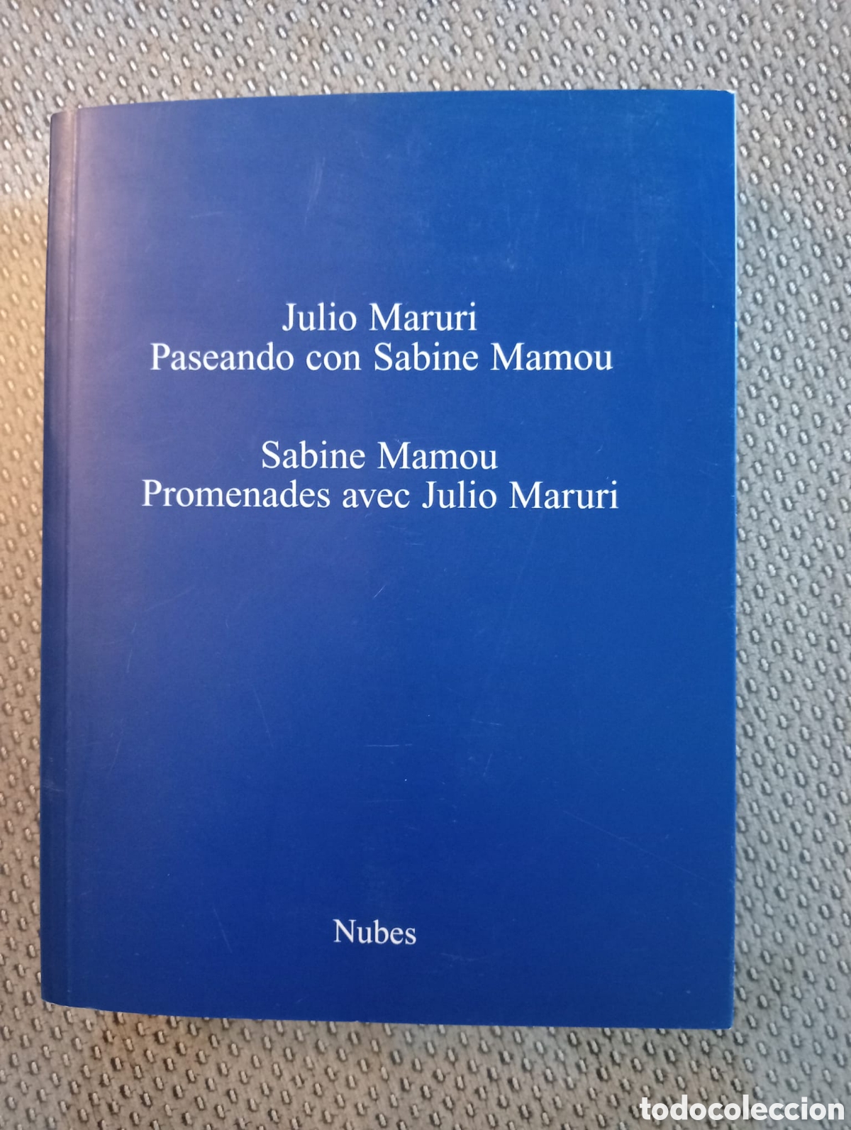Libros: Paseando con Sabine. Promenades avec Julio Maruri - JULIO MARURI, SABINE MAMOU