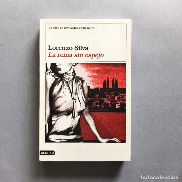 Libros: La Reina sin Espejo (Ejemplar dedicado). - Silva, Lorenzo.