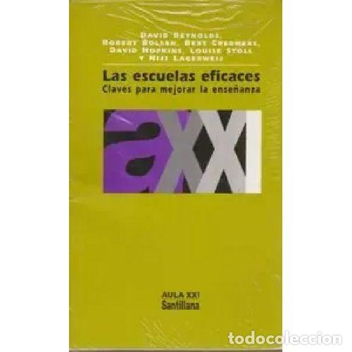 Libri di seconda mano: LAS ESCUELAS EFICACES - REYNOLDS, DAVID
