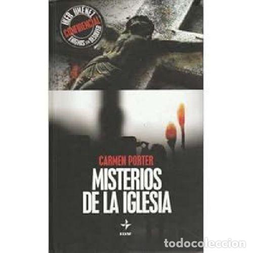 Libros: MISTERIOS DE LA IGLESIA - PORTER UCHA, CARMEN MAR&Iacute;A