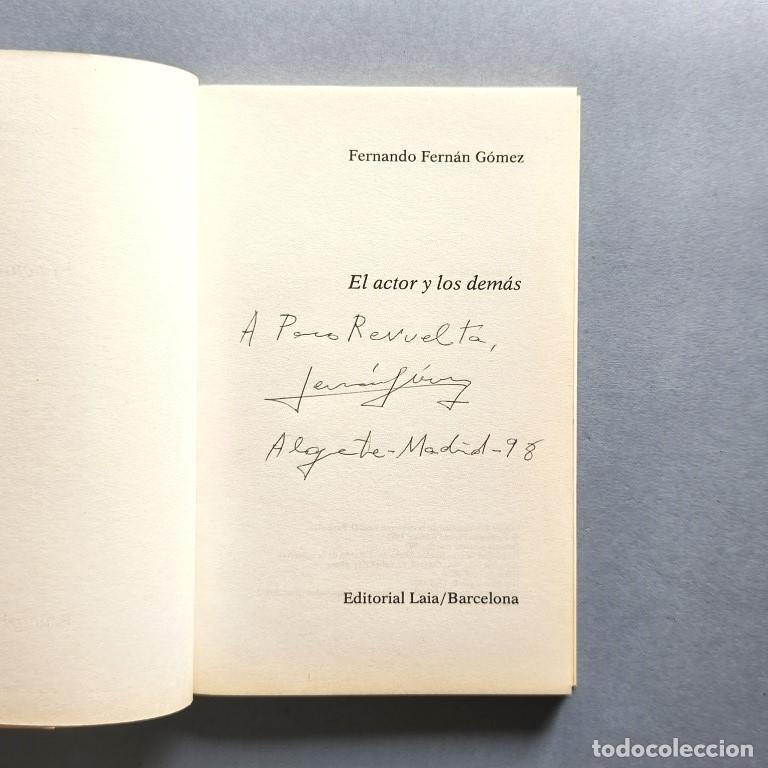 Libros: El Actor y los Dem&aacute;s. - Fern&aacute;n G&oacute;mez, Fernando.