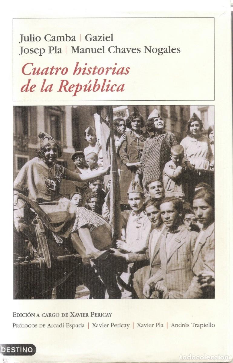 Libros: CUATRO HISTORIAS DE LA REP&Uacute;BLICA