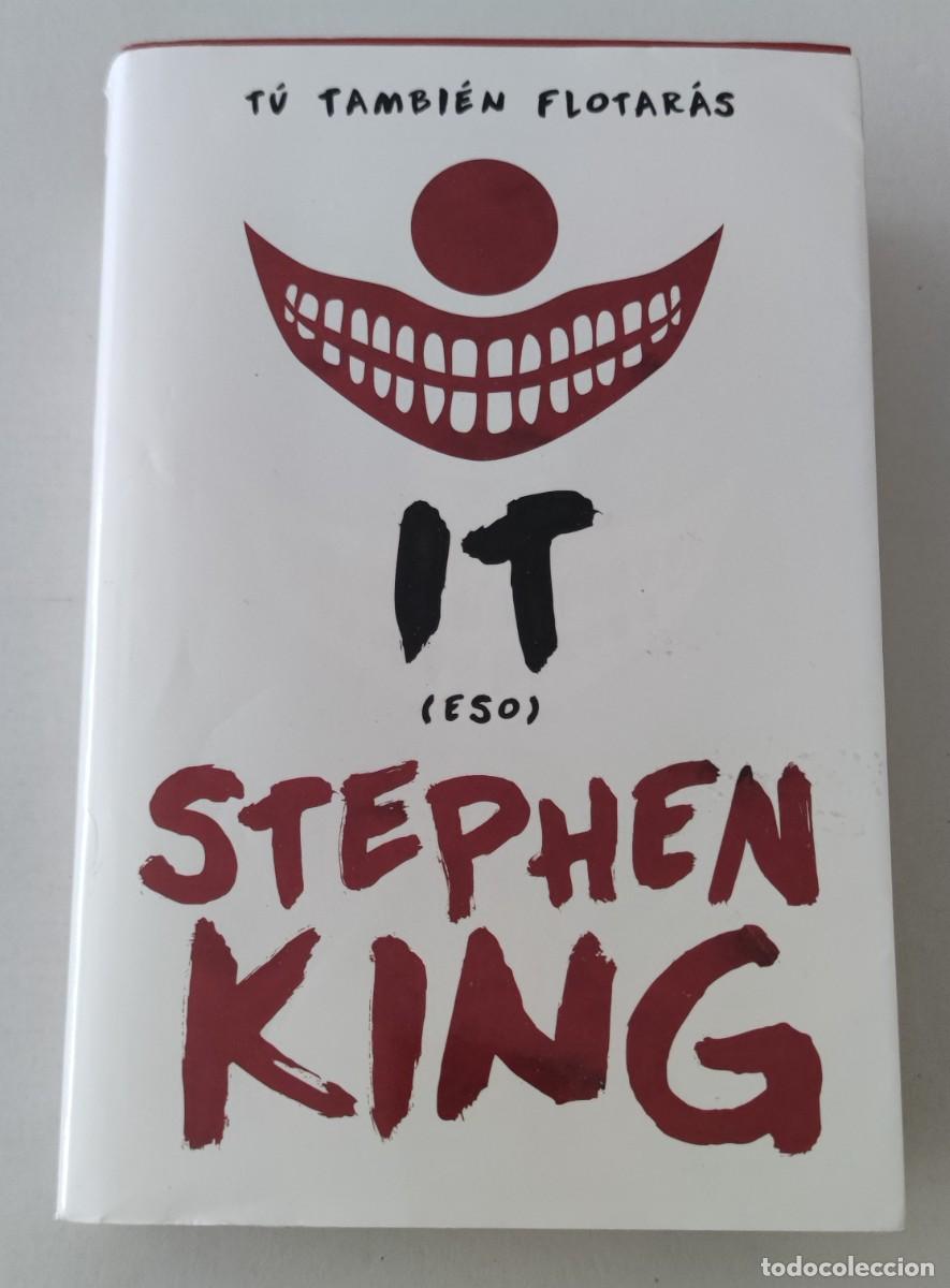 Libros: IT (ESO) - STEPHEN KING - NOVELA TERROR / CL&Aacute;SICO