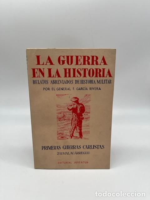 books: GARC&Iacute;A RIVERA, F. - La guerra en la historia. Relatos abreviados de historia militar.