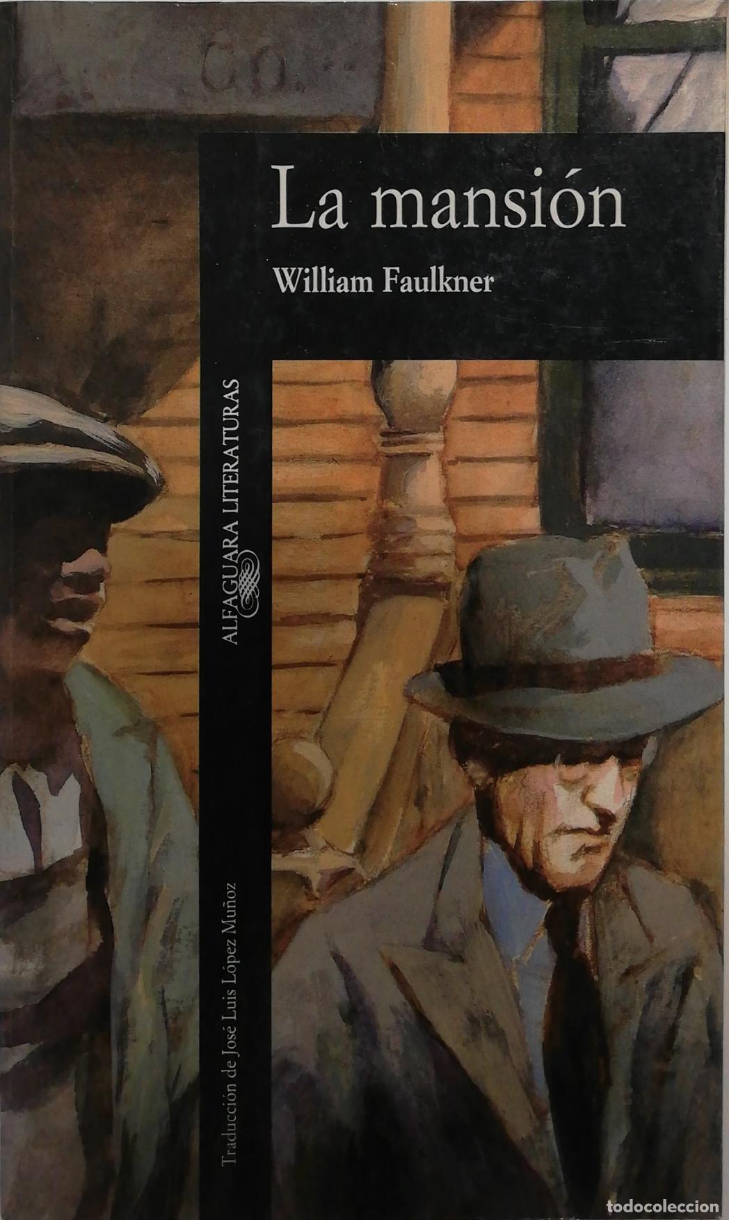 books: FAULKNER, William. - La mansi&oacute;n.