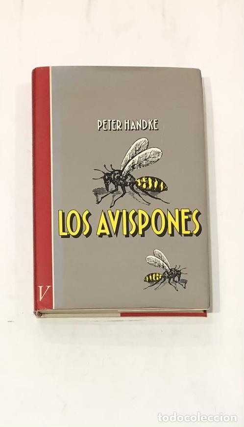 Livres: HANDKE, Peter. - Los avispones.