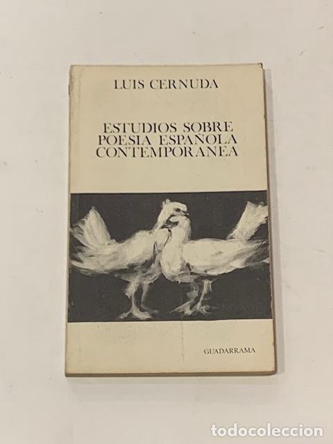 Libri di seconda mano: CERNUDA, Luis. - Estudios sobre poes&iacute;a espa&ntilde;ola contempor&aacute;nea.
