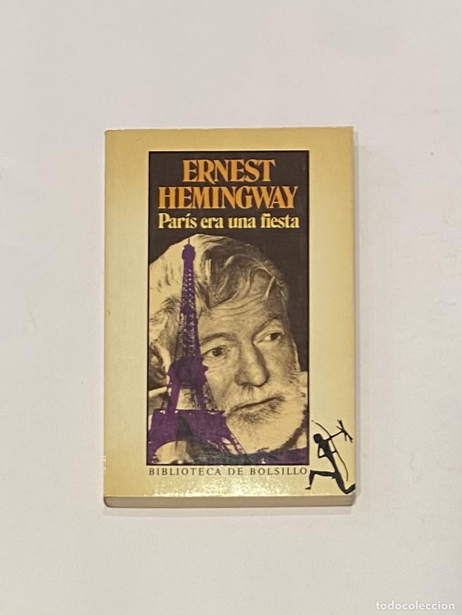 B&uuml;cher: HEMINGWAY, Ernest. - Par&iacute;s era una fiesta.