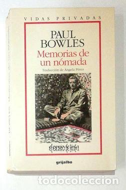 Livros em segunda m&atilde;o: BOWLES, Paul - Memorias de un n&oacute;mada.