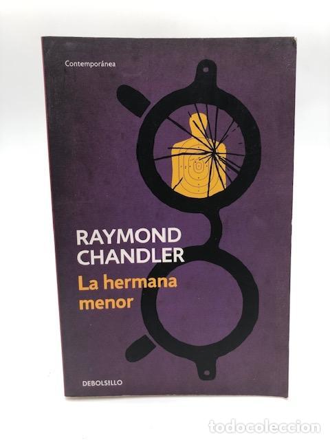 Livros em segunda m&atilde;o: CHANDLER, Raymond. - La hermana menor.