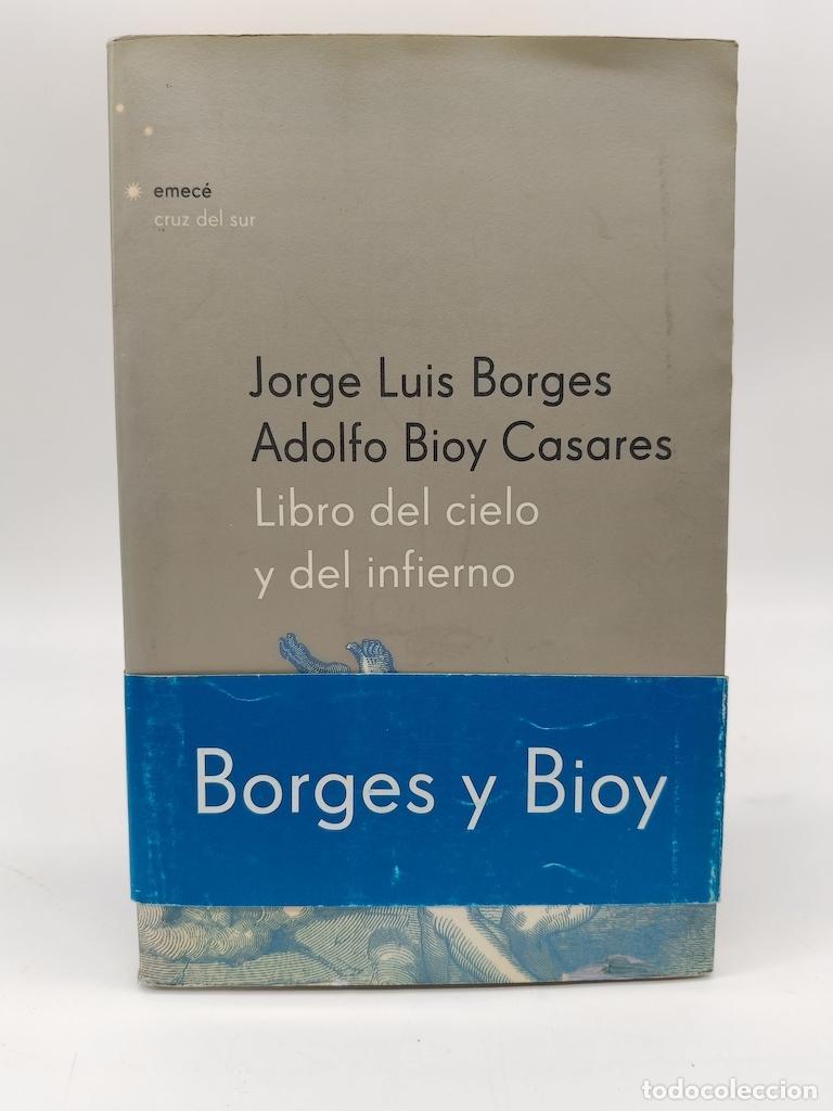 Libri di seconda mano: BORGES, Jorge Luis. BIOY CASARES, Adolfo. - Libro del Cielo y del Infierno.