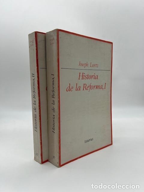 B&uuml;cher: LORTZ, Joseph. - Historia de la Reforma. 2 vols.