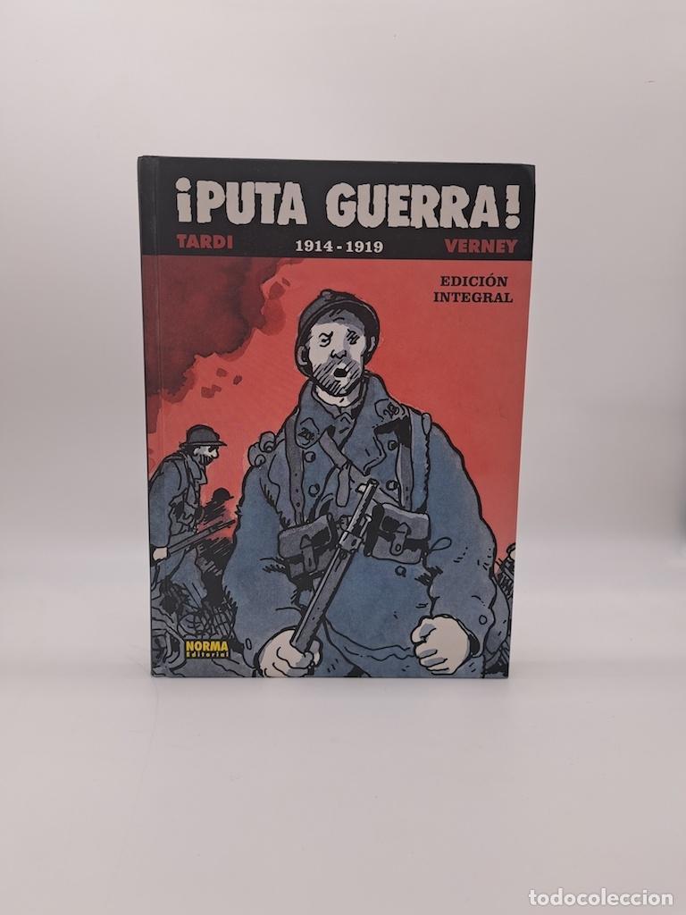 Livres: TARDI, Jacques. VERNEY, Jean-Pierre. - &iexcl;Puta Guerra!